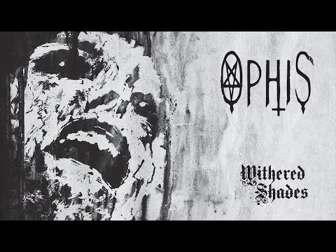 OPHIS - Withered Shades (2010) Full Album Official (Doom Death Metal)