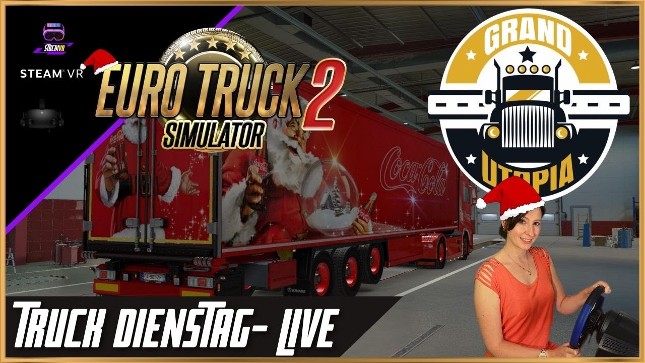 Stocki VR - EURO TRUCK SIMULATOR 2 VR // ️️Grand Utopia Map / Nikolaus Stream - LIVE