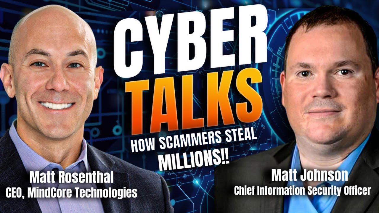 Cyber Talks: How Scammers Steal Millions - Are Your Policies Enough?