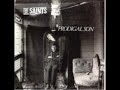 The Saints - Fire and Brimstone