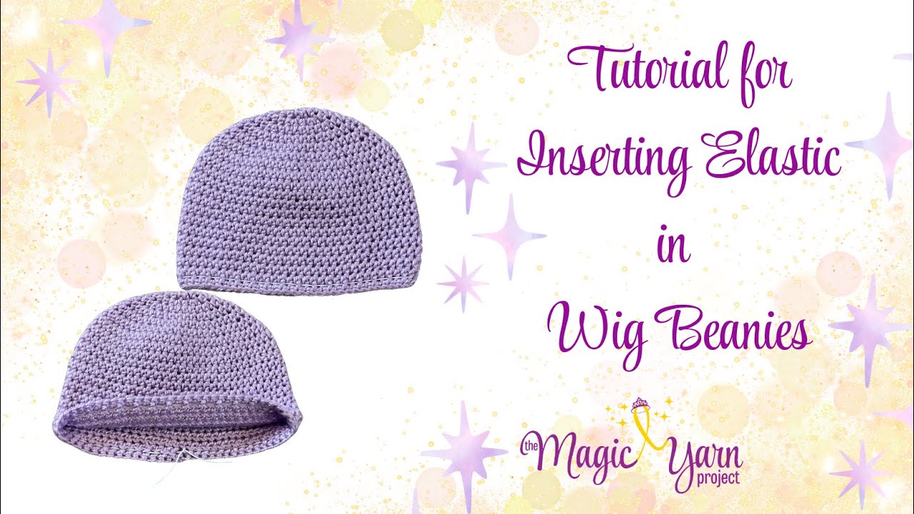 Inserting Elastic in Wig Beanies Tutorial