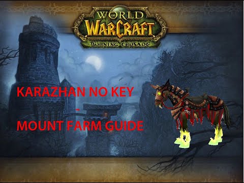 ⚔️ WOTLK Karazhan SOLO mount farm NO KEY needed - RAID SCRIPT included