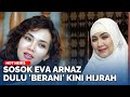 Masih Ingat Eva Arnaz Bintang Film Berani Era 80an Nasibnya Kini Sampai Jualan Lontong
