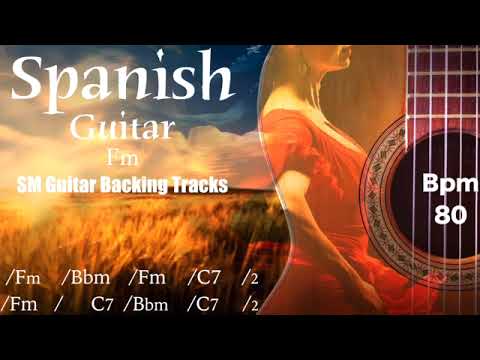 Spanish Guitar Backing Track (Fm) 80 bpm With Chords And Short Full Track