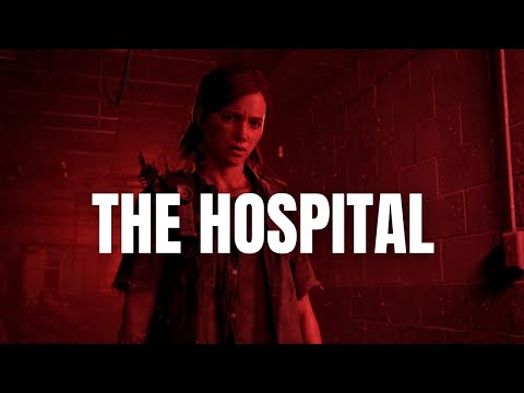 the road to the hospital | Level Analysis - The Last of Us Part II