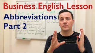 preview picture of video 'English lesson: Business English Abbreviations PART 2 (FYI, ASAP, CMO, CTO, NDA...)'