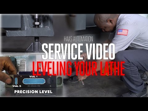 Leveling Your Lathe - Haas Service - Haas Automation, Inc.