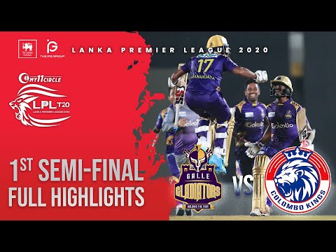 1st Semi-Final | Colombo Kings vs Galle Gladiators | Full Match Highlights LPL 2020