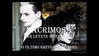 Lacrimosa - Der Letzte Hilfeschrei tradução legenda