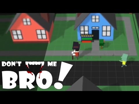 DON'T BITE ME BRO! Deutsch #11 Don't Bite Me Bro! [ German Gameplay Deutsch ] - Der Pimp