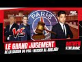 Le grand jugement de la saison du PSG : Nasser al-Khelaïfi