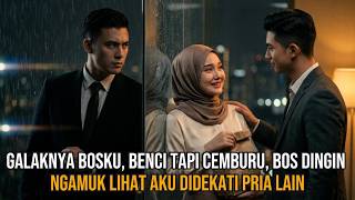 Download lagu KATANYA BENCI, TAPI KOK CEMBURU‼️Bos Dingin Ngamuk Lihat Aku Didekati Pria Lain🔥 mp3