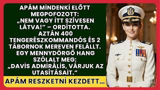 Apám mindenki előtt megalázott — majd 400 SEAL és 2 tábornok felállt értem