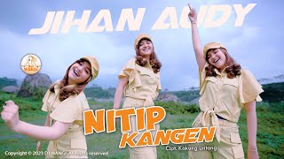 Download lagu Dj Nitip Kangen - Jihan Audy mp3 Download lagu Dj Nitip Kangen - Jihan Audy mp3