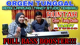 Download lagu ORGEN TUNGGAL | RUNTAH COVER TANDY STUDIO | REMIX LAMPUNG TERBARU @tandystudio6343 mp3 Download lagu ORGEN TUNGGAL | RUNTAH COVER TANDY STUDIO | REMIX LAMPUNG TERBARU @tandystudio6343 mp3