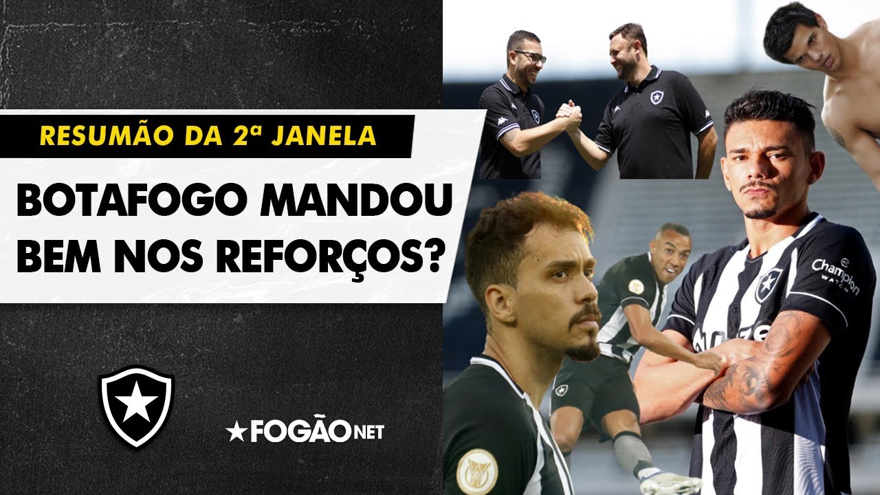 VÍDEO: Botafogo mandou bem na segunda janela de reforços da era Textor?