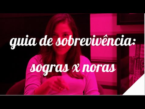 GUIA DE SOBREVIVÊNCIA: SOGRAS x NORAS | Camila Gaio