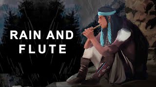 Rain and Native American Flutes: Music for Sleep and Deep Relaxation