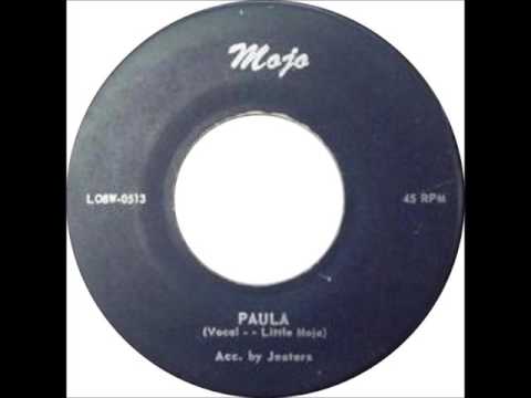 Little Mojo (Herman Grimes) And The Jesters - Paula