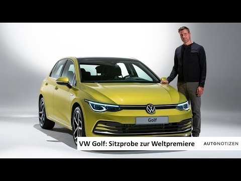 Der neue VW Golf 8 (2019): Weltpremiere mit Sitzprobe / statisches Review