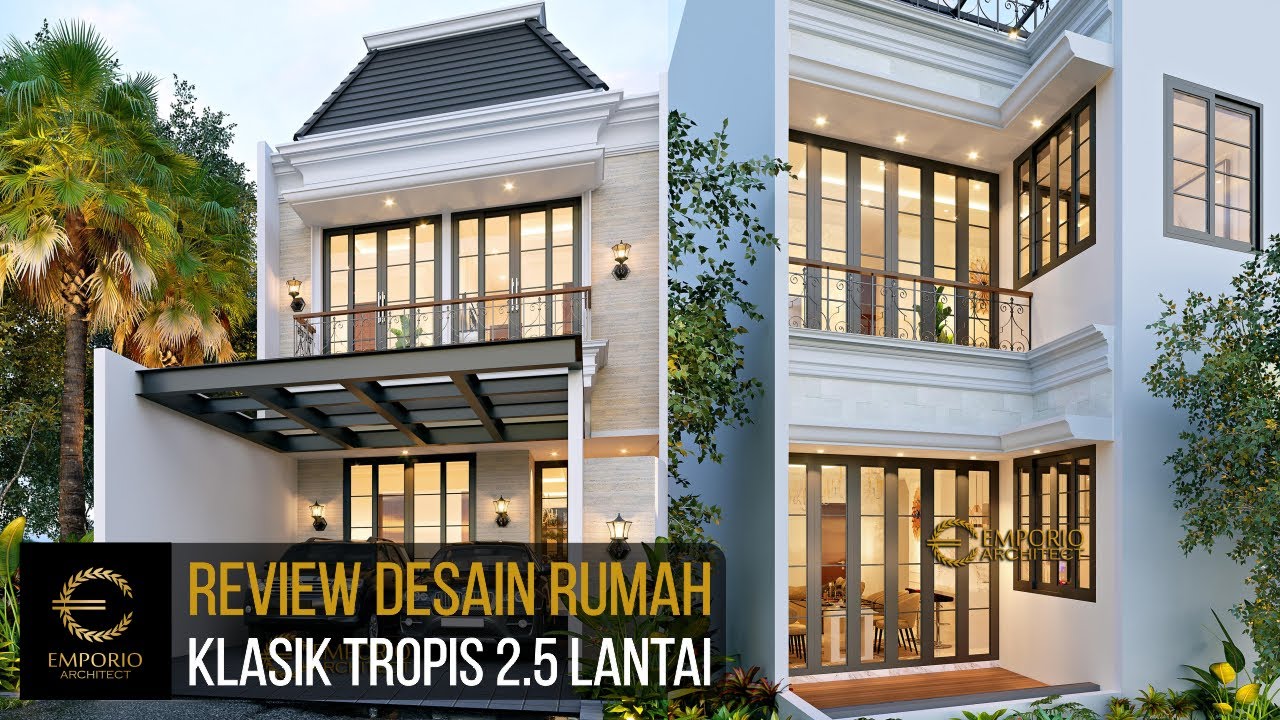 Video 3D Desain Rumah Klasik 2.5 Lantai Bapak Firman - Jakarta
