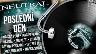 NEUTRAL - Poslední den (Brána osudů 2011) HD