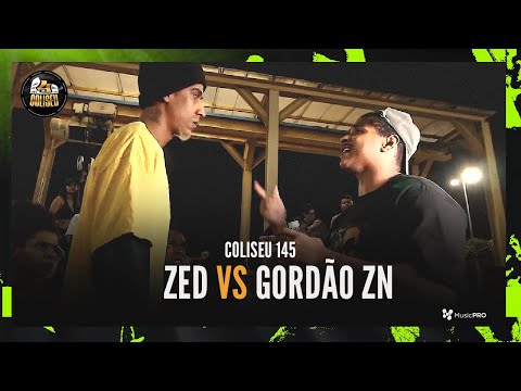 ZED X GORDÃO ZN - 2º FASE - BATALHA DO COLISEU - EDIÇÃO 145