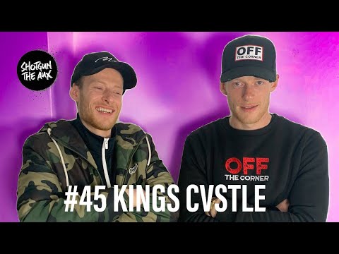 KINGS CVSTLE on UK Hip Hop vs UK Rap, LoFI, TASK FORCE, Skinnyman and more | Shotgun The Aux #45