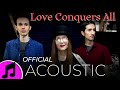 The Fairyflies - Love Conquers All (Acoustic Version)