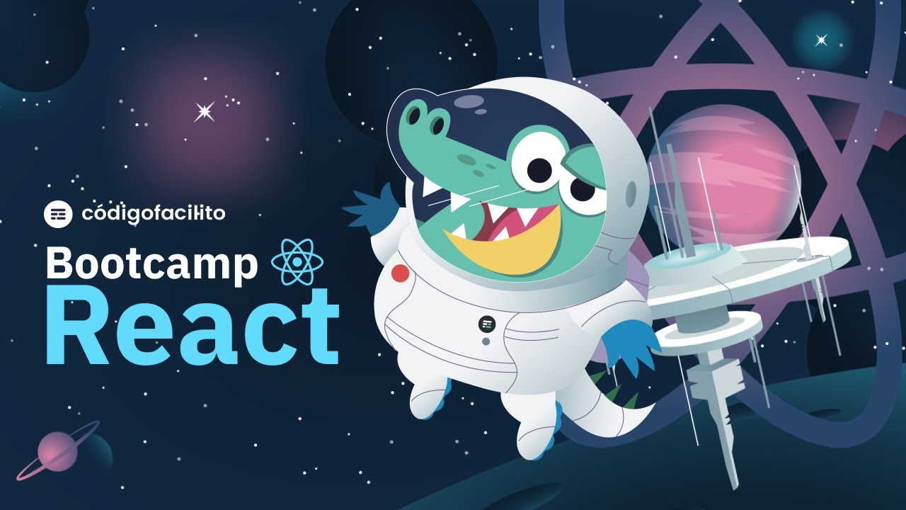 Nuevo #Bootcamp de React️ ️ en Código Facilito - Conoce los detalles