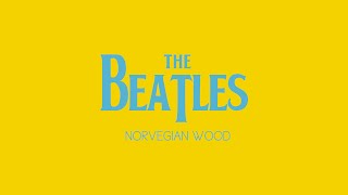 Norwegian Wood -  The Beatles (best cover song)