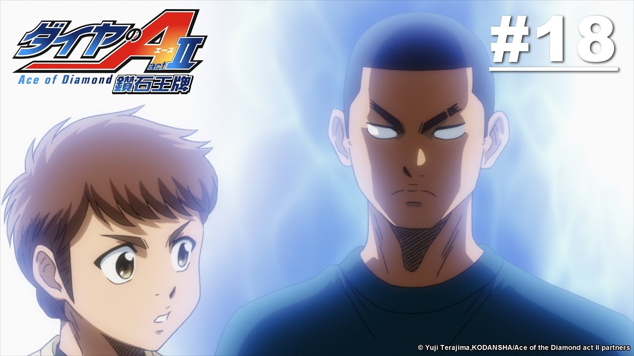 Ace of Diamond Act II - Episode 18 [English Sub]