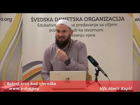 Bolest srca kod vjernika... - hfz. Almir Kapić
