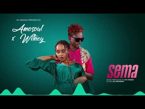 Amosoul ft Witney - Sema (official audio music)