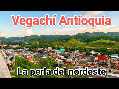 ¡Así es VEGACHÍ, ANTIOQUIA! El Pueblo con Sabor a Miel que debes conocer 🇨🇴l