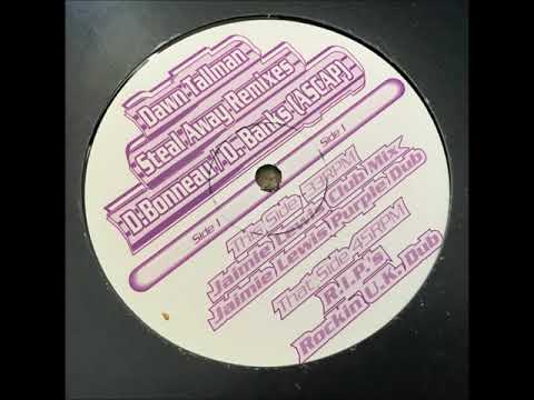 Dawn Tallman - Steal Away R.I.P’s Rockin U.K Dub
