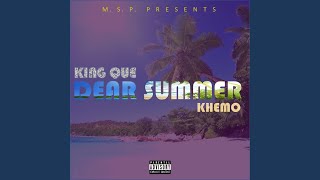 Dear Summer (feat. Khemo)
