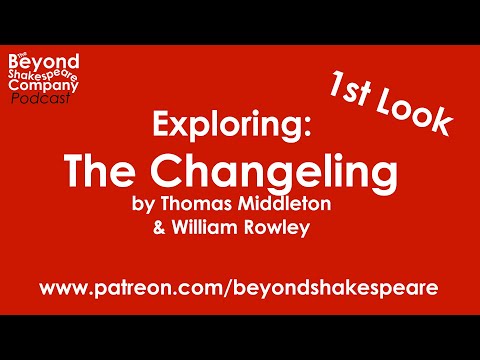 The Changeling (Beyond Shakespeare, webcam, 2024)