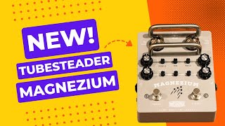 Video thumbnail for Tubesteader Magnezium: Rev. Gibbons' Favourite Amp In A Box! by Joe Perkins