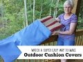Easy Way to Make Outdoor Cushion Covers