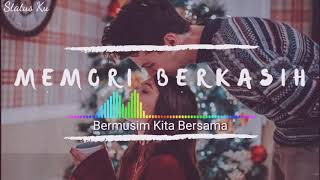 Download lagu Memori berkasih story wa keren mp3