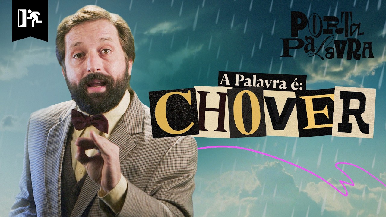 CHOVER | PORTA PALAVRA #4