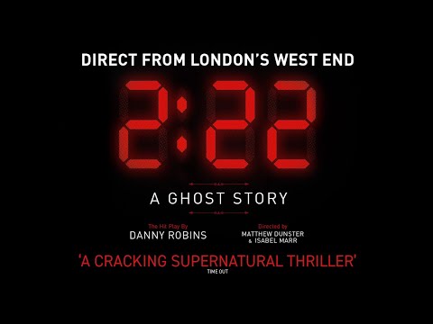 2:22 A Ghost Story Trailer | Blackpool Grand Theatre