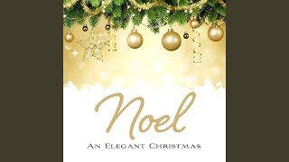 Carol Of The Bells (NOEL: An Elegant Christmas Version)