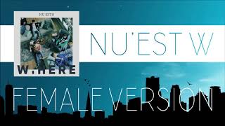 NU’EST W – GOOD LOVE (ARON SOLO) [FEMALE VERSION]
