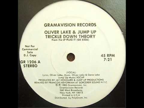 Oliver Lake & Jump Up - Trickle Down Theory