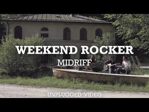 MIDRIFF - Weekend Rocker (unplugged)