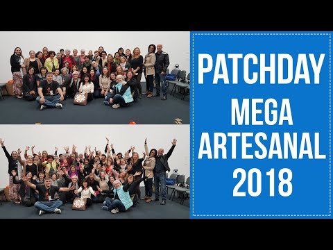 Patchday Mega Artesanal 2018 | Encontro de alunas | Ana Cosentino