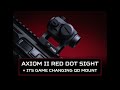 The STNGR AXIOM II Red Dot Sight + Its Game Changing QD Mount