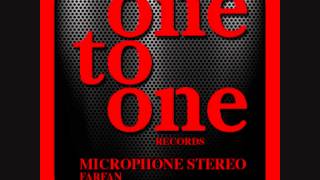 Farfan - Microphone Stereo (Original Mix) OTO 019